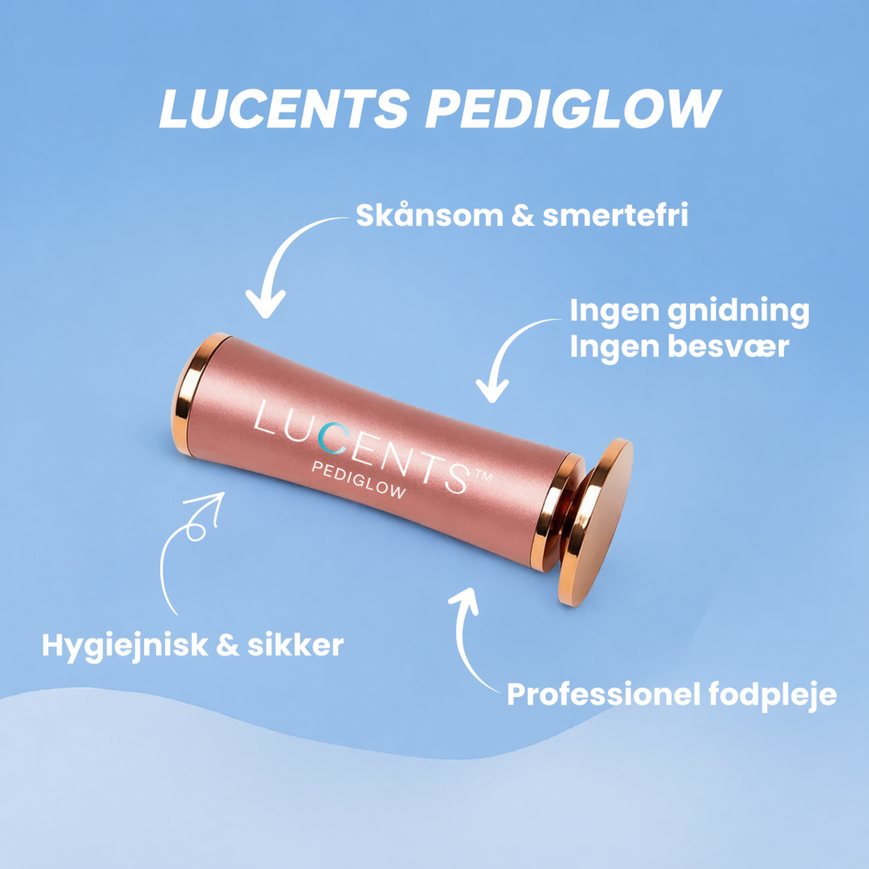 Lucents™ PediGlow - Professionel fodpleje derhjemme.